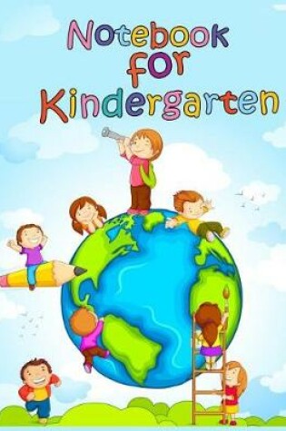 Cover of Notebook For Kindergarten