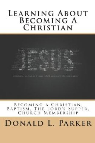 Cover of Learning About Becoming a Christian