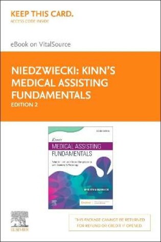 Cover of Kinn'S Medical Assisting Fundamentals Elsevier eBook on Vitalsource (Retail Access Card): Administrative and Clinical Co