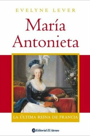 Cover of Maria Antonieta