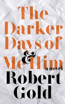 Book cover for The Darker Days of Me & Him
