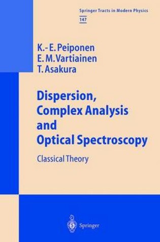 Cover of Dispersion, Complex Analysis and Optical Spectroscopy