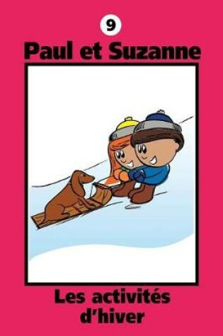 Cover of Paul et Suzanne - Les activit�s d'hiver