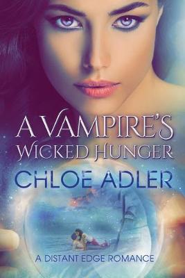 Cover of A Vampire's Wicked Hunger