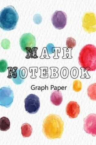 Cover of Math Notebook Graph Paper