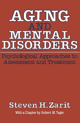 Book cover for Aging & Mental Disorders (Psychological Approaches To Assessment & Treatment)