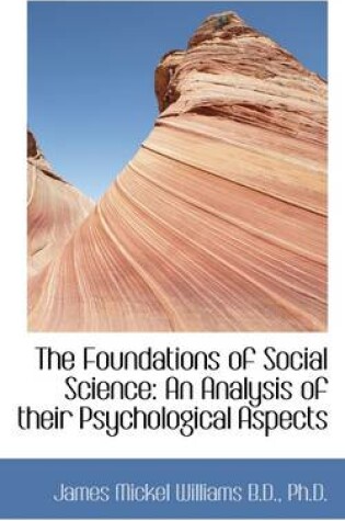 Cover of The Foundations of Social Science