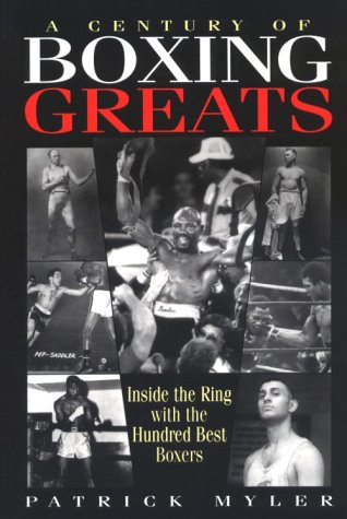 Cover of CENTURY OF BOXING GREATS