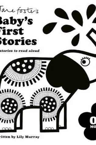 Cover of Jane Foster's Baby's First Stories: 0–3 months