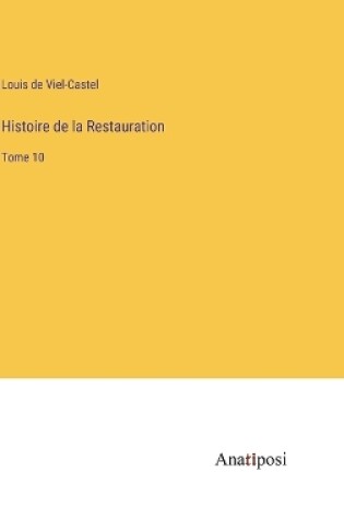 Cover of Histoire de la Restauration