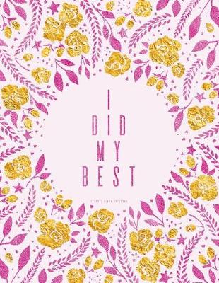 Book cover for I Did My Best - Journal, Diary, Notebook