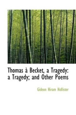 Cover of Thomas an Becket, a Tragedy