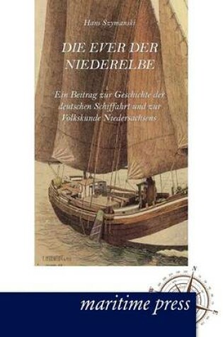 Cover of Die Ever der Niederelbe