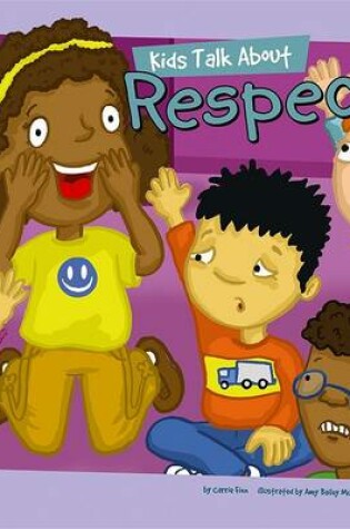 Cover of Kids Talk about Respect