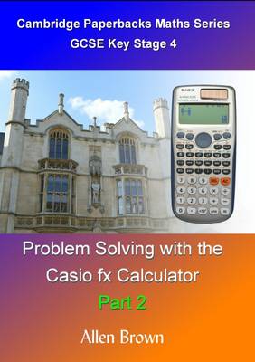 Book cover for Problem Solving with the Casio Fx Calculator