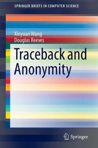 Cover of Traceback and Anonymity