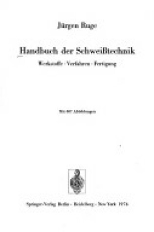 Cover of Handbuch Der Schweiatechnik