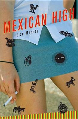 Book cover for Mexican High: A Novel