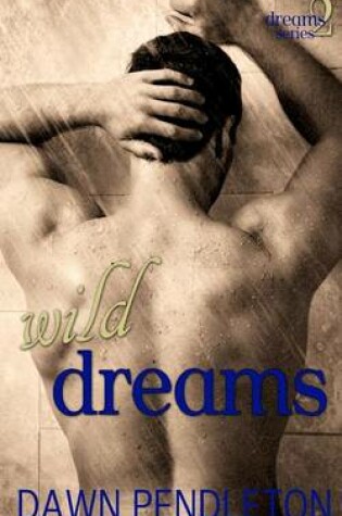 Cover of Wild Dreams