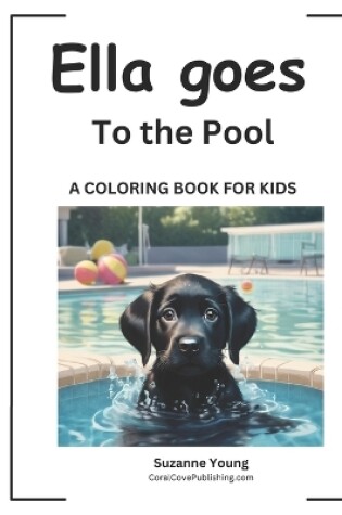 Cover of Ella goes to the Pool