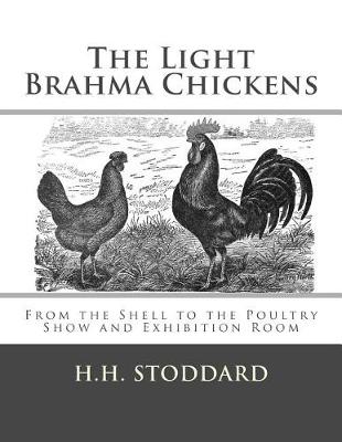 Book cover for The Light Brahma Chickens (The Light Brahma Fowls)