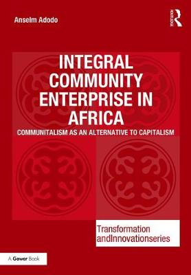 Cover of Integral Community Enterprise in Africa