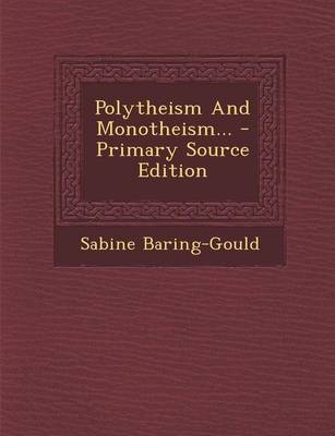 Book cover for Polytheism and Monotheism... - Primary Source Edition