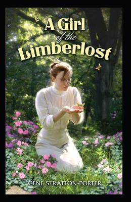 Book cover for A Girl of the Limberlost Illustrated Edition