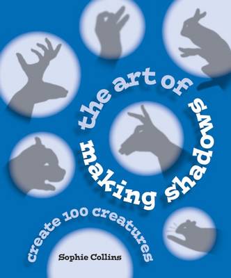 Book cover for The Art of Making Shadows