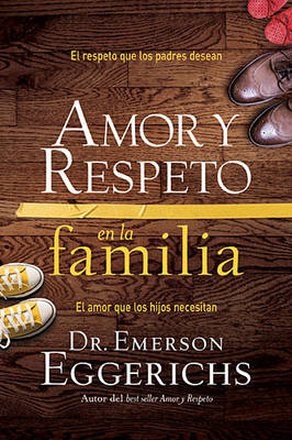 Book cover for Amor Y Respeto En La Familia
