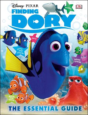 Cover of Disney Pixar Finding Dory The Essential Guide