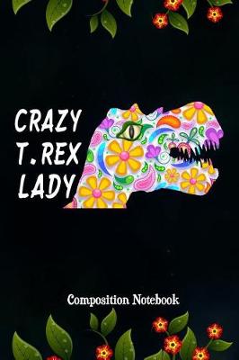 Book cover for Crazy T.Rex Lady