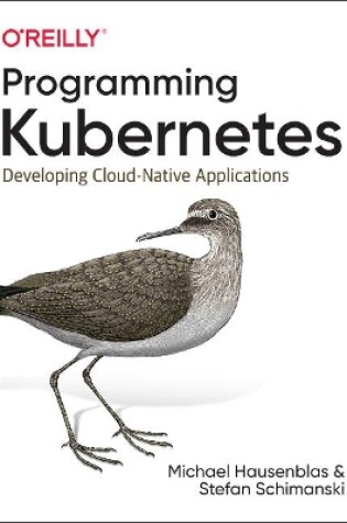 Cover of Programming Kubernetes