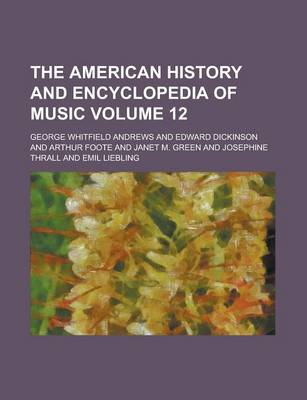 Book cover for The American History and Encyclopedia of Music (Volume 2)