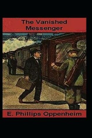 Cover of The Vanished Messenger( Illustrated edition)
