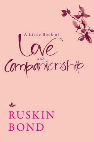 Cover of A Little Book of Love and Companionship