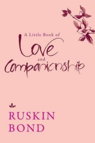 Cover of A Little Book of Love and Companionship