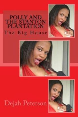 Cover of Polly and the Stanton Plantation