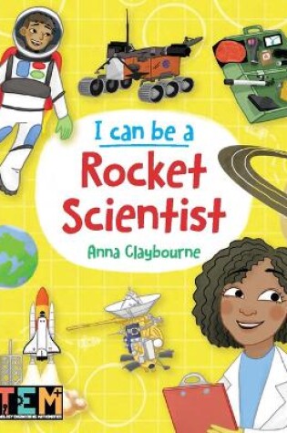 Cover of I Can Be a Rocket Scientist