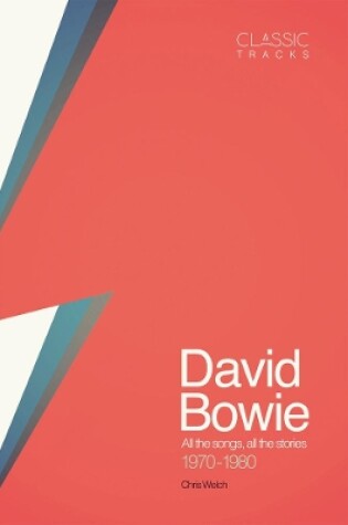 Cover of Classic Tracks - David Bowie