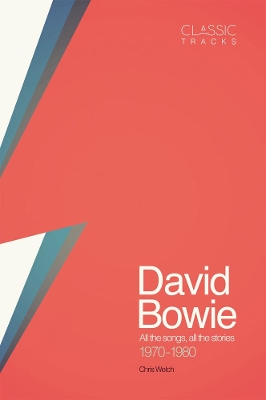 Book cover for Classic Tracks - David Bowie