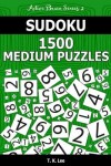 Book cover for Sudoku 1,500 Medium Puzzles