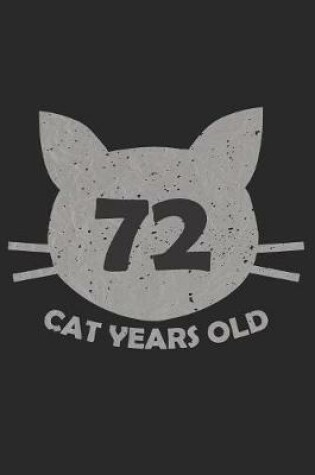 Cover of 72 Cat Years Old