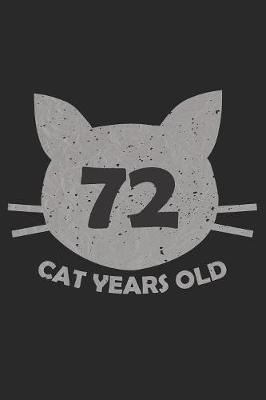 Book cover for 72 Cat Years Old