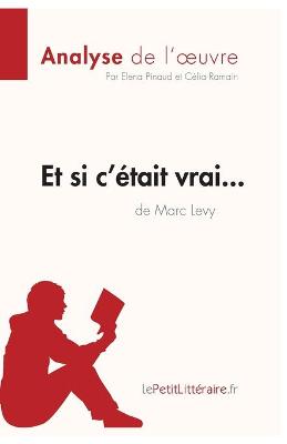 Book cover for Et si c'�tait vrai... de Marc Levy (Analyse de l'oeuvre)