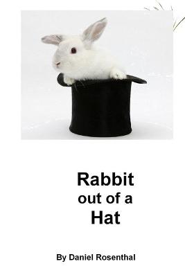 Book cover for Rabbit out of A Hat