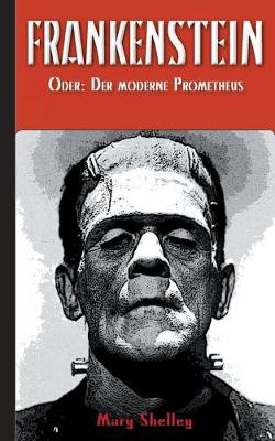 Book cover for Frankenstein (oder