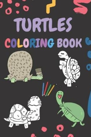 Cover of Turtles Coloring Book