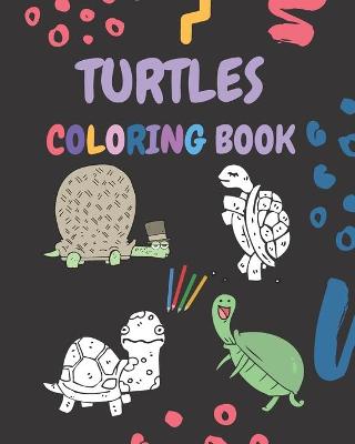 Book cover for Turtles Coloring Book