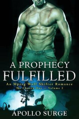 Cover of A Prophecy Fulfilled